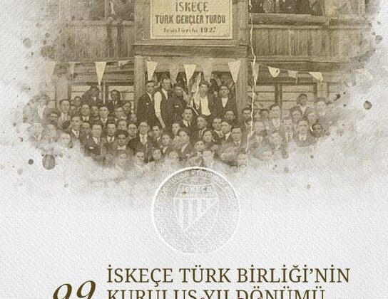 Dışişleri Bakanlığı’ndan İskeçe Türk Birliği’ne 99. Yıl Mesajı: “Haklı Mücadeleyi Destekliyoruz”