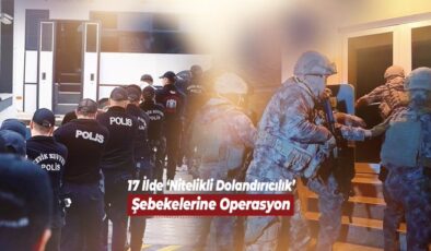 İçişleri Bakanlığı’ndan 17 İlde Dev Dolandırıcılık Operasyonu: 503 Şüpheli Yakalandı, 261 Tutuklama